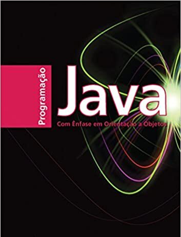 Programação Java com Ênfase em Orientação a Objetos “Programação Java com Ênfase em Orientação a Objetos” – Douglas R. Mendes.